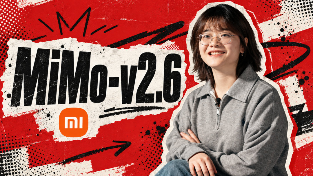 大模型效率竞赛加速：MiMo V2.6 双登顶，「单位智能成本」成为新价值锚